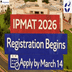 IPMAT 2026 Registration Begins @iimidr.ac.in; Apply by March 14